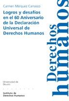 LOGROS Y DESAFIOS EN EL 60 ANIVERSARIO DE LA DECLARACION UNI | 9788498301915 | MARQUEZ CARRASCO,CARMEN | Llibreria Geli - Llibreria Online de Girona - Comprar llibres en català i castellà