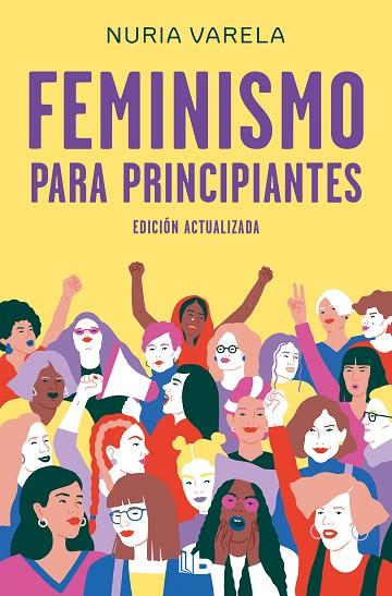 FEMINISMO PARA PRINCIPIANTES | 9788413140803 | VARELA,NURIA | Llibreria Geli - Llibreria Online de Girona - Comprar llibres en català i castellà