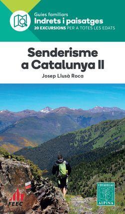 SENDERISME A CATALUNYA(20 EXCURSIONS PER A TOTES LES EDATS) | 9788480909297 | Libreria Geli - Librería Online de Girona - Comprar libros en catalán y castellano