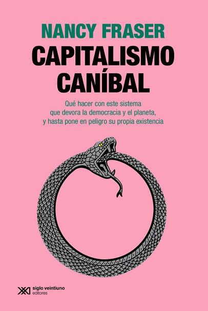 CAPITALISMO CANIBAL | 9788432320712 | FRASER,NANCY | Llibreria Geli - Llibreria Online de Girona - Comprar llibres en català i castellà