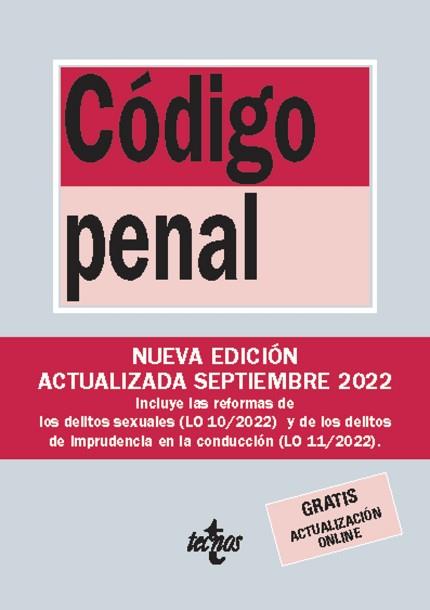 CÓDIGO PENAL(EDICIÓN 2022) | 9788430987009 | EDITORIAL TECNOS | Llibreria Geli - Llibreria Online de Girona - Comprar llibres en català i castellà