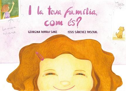 I LA TEVA FAMÍLIA,COM ÉS? | 9788412216202 | ROVIRA SANZ,GEORGINA | Llibreria Geli - Llibreria Online de Girona - Comprar llibres en català i castellà