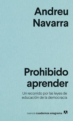PROHIBIDO APRENDER | 9788433916525 | NAVARRA, ANDREU | Llibreria Geli - Llibreria Online de Girona - Comprar llibres en català i castellà