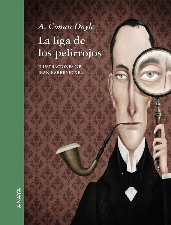 LA LIGA DE LOS PELIRROJOS (ÀLBUM IL·LUSTRAT) | 9788467840278 | CONAN DOYLE,ARTHUR/BARRENETXEA,IBAN | Llibreria Geli - Llibreria Online de Girona - Comprar llibres en català i castellà