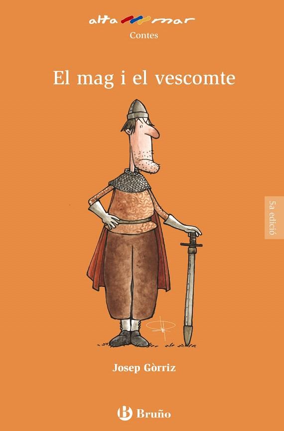 EL MAG I EL VESCOMTE | 9788421695869 | GORRIZ,JOSEP | Llibreria Geli - Llibreria Online de Girona - Comprar llibres en català i castellà