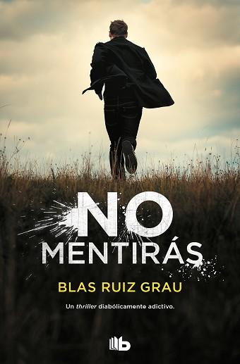 NO MENTIRÁS | 9788413141794 | RUIZ GRAU,BLAS | Llibreria Geli - Llibreria Online de Girona - Comprar llibres en català i castellà