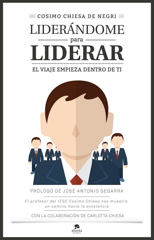 LIDERÁNDOME PARA LIDERAR | 9788416253401 | CHIESA DE NEGRI,COSIMO | Libreria Geli - Librería Online de Girona - Comprar libros en catalán y castellano