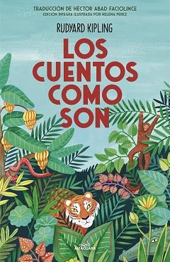 LOS CUENTOS COMO SON | 9788420456652 | KIPLING,RUDYARD | Llibreria Geli - Llibreria Online de Girona - Comprar llibres en català i castellà