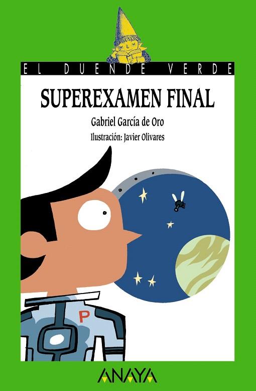 SUPEREXAMEN FINAL | 9788466793223 | GARCIA DE ORO,GABRIEL | Llibreria Geli - Llibreria Online de Girona - Comprar llibres en català i castellà