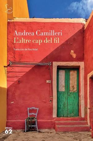 L'ALTRE CAP DEL FIL | 9788429778489 | CAMILLERI,ANDREA | Llibreria Geli - Llibreria Online de Girona - Comprar llibres en català i castellà