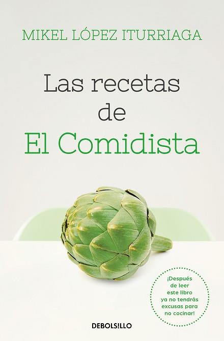 LAS RECETAS DE EL COMIDISTA | 9788466353724 | LÓPEZ ITURRIAGA,MIKEL | Llibreria Geli - Llibreria Online de Girona - Comprar llibres en català i castellà