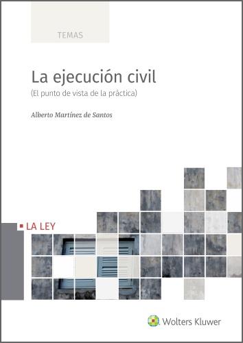 LA EJECUCIÓN CIVIL | 9788418662102 | MARTÍNEZ DE SANTOS,ALBERTO | Llibreria Geli - Llibreria Online de Girona - Comprar llibres en català i castellà