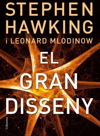 EL GRAN DISSENY | 9788466413381 | HAWKING,STEPHEN | Libreria Geli - Librería Online de Girona - Comprar libros en catalán y castellano