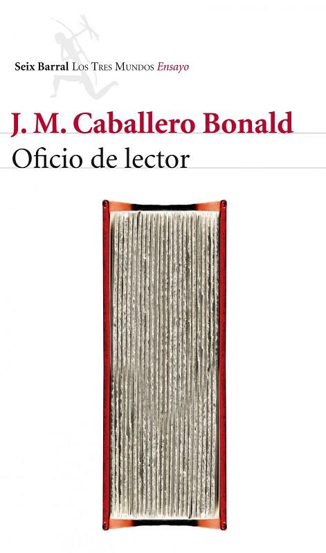 OFICIO DE LECTOR (PREMIO CERVANTES 2012) | 9788432210099 | CABALLERO BONALD,J.M.  | Llibreria Geli - Llibreria Online de Girona - Comprar llibres en català i castellà