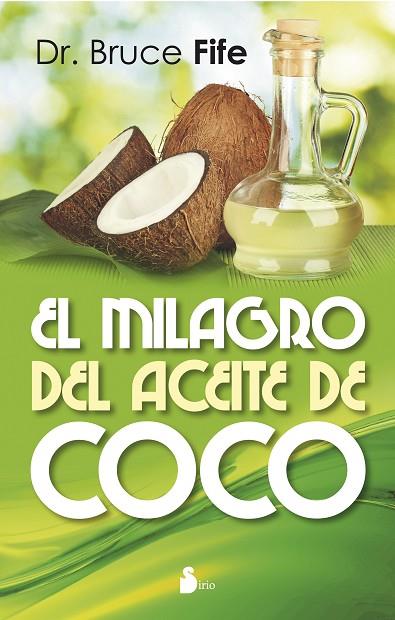 EL MILAGRO DEL ACEITE DE COCO | 9788478089727 | FIFE,BRUCE | Llibreria Geli - Llibreria Online de Girona - Comprar llibres en català i castellà