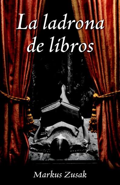 LA LADRONA DE LIBROS | 9788426416216 | ZUSAK,MARKUS | Llibreria Geli - Llibreria Online de Girona - Comprar llibres en català i castellà