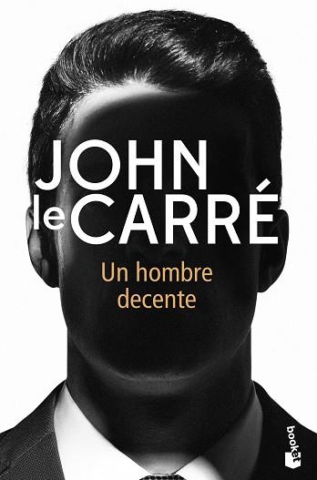 UN HOMBRE DECENTE | 9788408237396 | LE CARRÉ,JOHN | Llibreria Geli - Llibreria Online de Girona - Comprar llibres en català i castellà