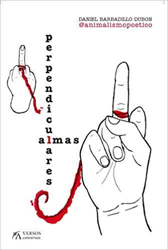 ALMAS PERPENDICULARES | 9788417057947 | BARBADILLO DUBON,DANIEL | Llibreria Geli - Llibreria Online de Girona - Comprar llibres en català i castellà
