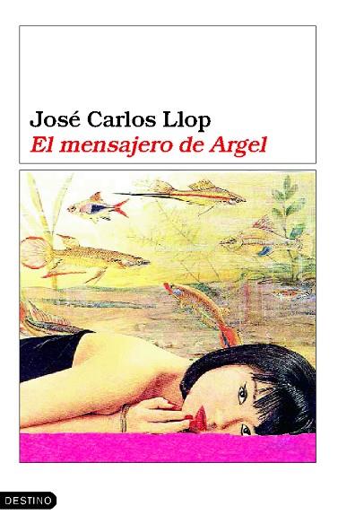 EL MENSAJERO DE ARGEL | 9788423336982 | LLOP,JOSE CARLOS | Llibreria Geli - Llibreria Online de Girona - Comprar llibres en català i castellà
