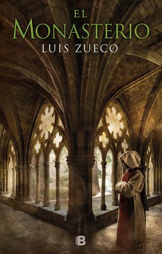 EL MONASTERIO(TRILOGÍA MEDIEVAL-3) | 9788466663120 | ZUECO,LUIS | Llibreria Geli - Llibreria Online de Girona - Comprar llibres en català i castellà