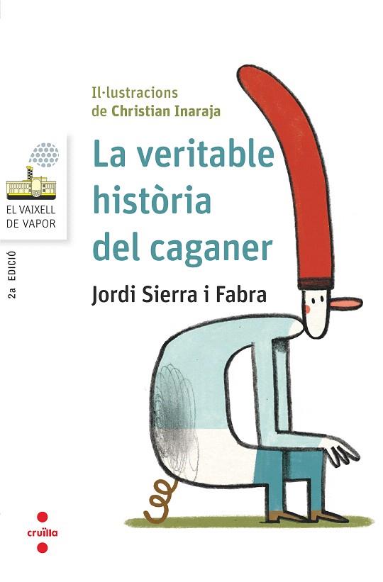 LA VERITABLE HISTORIA DEL CAGANER | 9788466145404 | SIERRA I FABRA,JORDI | Llibreria Geli - Llibreria Online de Girona - Comprar llibres en català i castellà