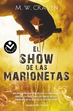 EL SHOW DE LAS MARIONETAS(SERIE WASHINGTON POE-1) | 9788418850042 | CRAVEN,M.W. | Llibreria Geli - Llibreria Online de Girona - Comprar llibres en català i castellà