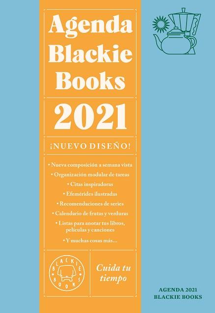 AGENDA BLACKIE BOOKS 2021.CUIDA TU TIEMPO | 9788418187162 | Llibreria Geli - Llibreria Online de Girona - Comprar llibres en català i castellà