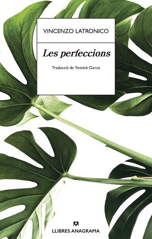 LES PERFECCIONS | 9788433901996 | LATRONICO,VINCENZO | Llibreria Geli - Llibreria Online de Girona - Comprar llibres en català i castellà