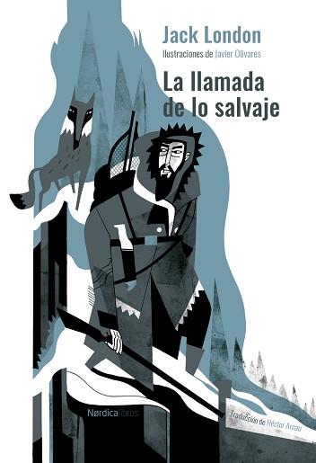 LA LLAMADA DE LO SALVAJE | 9788418067600 | LONDON,JACK | Llibreria Geli - Llibreria Online de Girona - Comprar llibres en català i castellà
