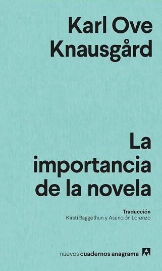 LA IMPORTANCIA DE LA NOVELA | 9788433901958 | KNAUSGÅRD,KARL OVE | Llibreria Geli - Llibreria Online de Girona - Comprar llibres en català i castellà