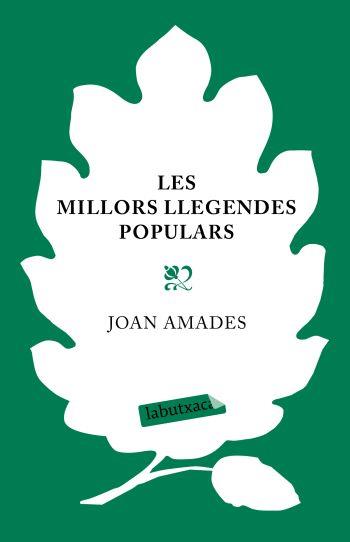 LES MILLORS LLEGENDES POPULARS | 9788499300252 | AMADES,JOAN | Llibreria Geli - Llibreria Online de Girona - Comprar llibres en català i castellà