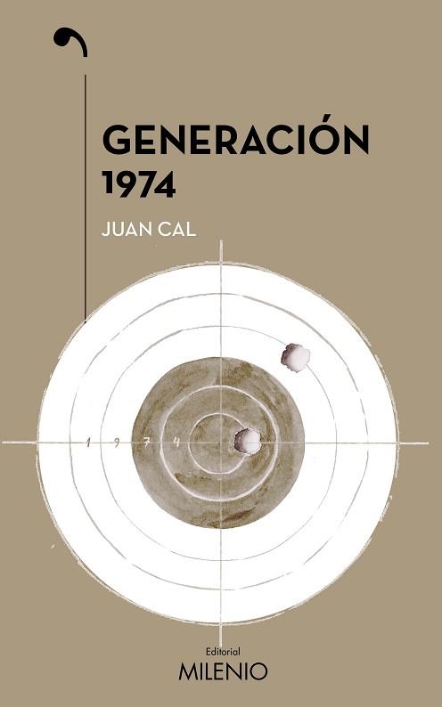 GENERACIÓN 1974 | 9788497438971 | CAL SÁNCHEZ,JUAN | Llibreria Geli - Llibreria Online de Girona - Comprar llibres en català i castellà