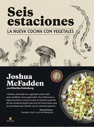 SEIS ESTACIONES.LA NUEVA COCINA CON VEGETALES | 9788415887294 | MCFADDEN,JOSHUA/HOLMBERG,MARTHA | Llibreria Geli - Llibreria Online de Girona - Comprar llibres en català i castellà