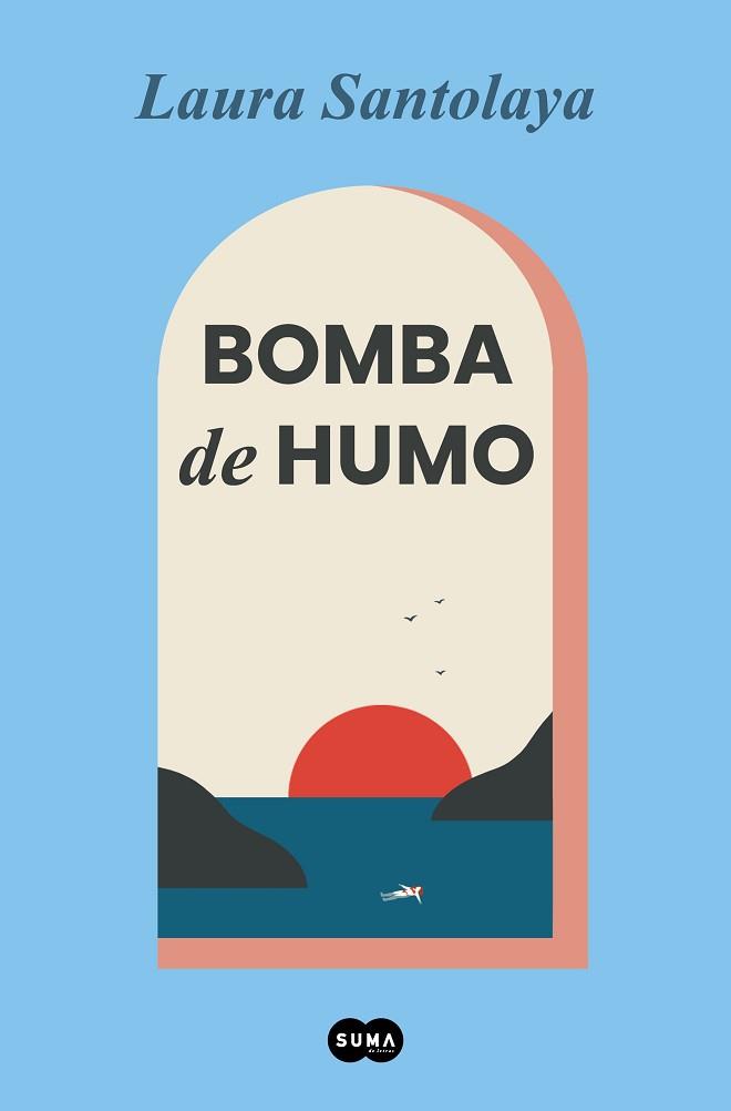 BOMBA DE HUMO | 9788491296003 | SANTOLAYA, LAURA | Llibreria Geli - Llibreria Online de Girona - Comprar llibres en català i castellà