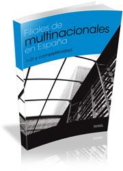 FILIALES DE MULTINACIONALES EN ESPAÑA.I+D Y COMPETITIVIDAD | 9788492707003 | VALLS PASOLA, JAUME/MIRAVITLLES MATAMOROS, PALOMA/NÚÑEZ CARBALLOSA, ANA/GUITART TARRÉS, LAURA/CASTÁN | Llibreria Geli - Llibreria Online de Girona - Comprar llibres en català i castellà