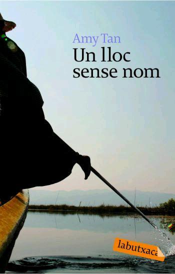 UN LLOC SENSE NOM | 9788496863460 | TAN,AMY | Llibreria Geli - Llibreria Online de Girona - Comprar llibres en català i castellà