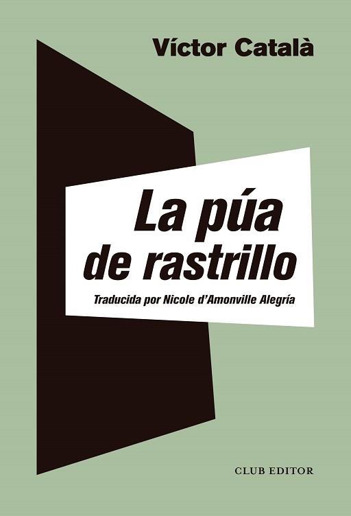 LA PÚA DE RASTRILLO | 9788473293150 | CATALÀ,VÍCTOR | Llibreria Geli - Llibreria Online de Girona - Comprar llibres en català i castellà