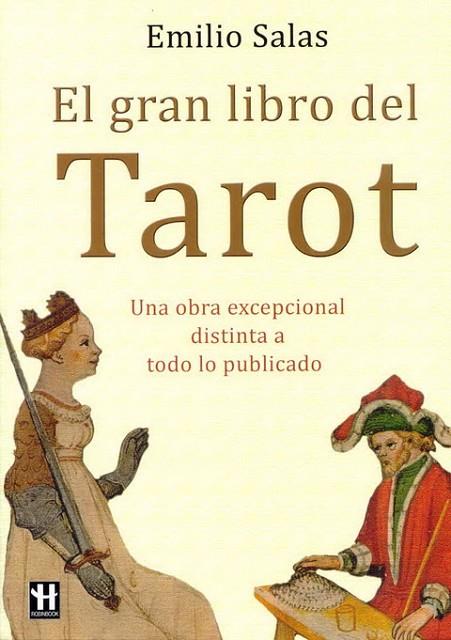 EL GRAN LIBRO DEL TAROT | 9788479279998 | SALAS,EMILIO | Llibreria Geli - Llibreria Online de Girona - Comprar llibres en català i castellà