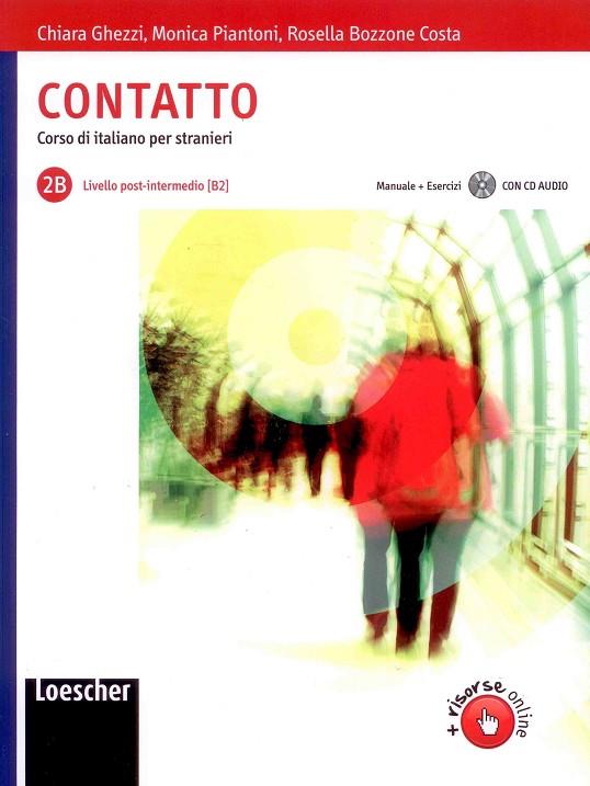 CONTATTO-2B(CORSO DI ITALIANO PER STRANIERI+CD AUDIO) | 9788820141417 | Llibreria Geli - Llibreria Online de Girona - Comprar llibres en català i castellà
