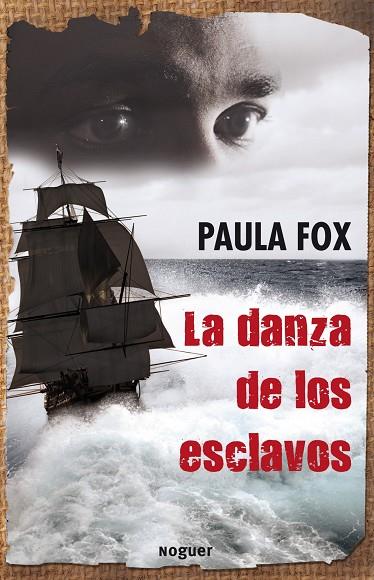 LA DANZA DE LOS ESCLAVOS | 9788427901414 | FOX,PAULA  | Llibreria Geli - Llibreria Online de Girona - Comprar llibres en català i castellà