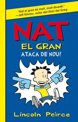 NAT EL GRAN ATACA DE NOU | 9788424636173 | PEIRCE,LINCOLN | Llibreria Geli - Llibreria Online de Girona - Comprar llibres en català i castellà