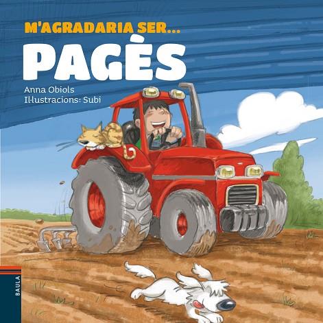M'AGRADARIA SER...PAGÈS | 9788447928507 | OBIOLS LLOPART,ANNA | Llibreria Geli - Llibreria Online de Girona - Comprar llibres en català i castellà