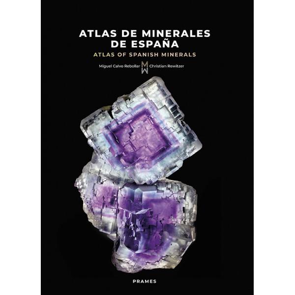 ATLAS DE MINERALES DE ESPAÑA | 9788483215500 | CALVO REBOLLAR,MIGUEL | Llibreria Geli - Llibreria Online de Girona - Comprar llibres en català i castellà