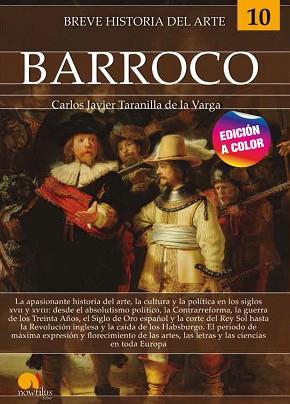 BREVE HISTORIA DEL BARROCO  | 9788413051673 | TARANILLA DE LA VARGA,CARLOS JAVIER | Llibreria Geli - Llibreria Online de Girona - Comprar llibres en català i castellà