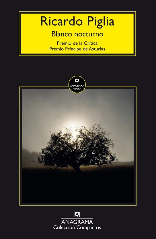 BLANCO NOCTURNO | 9788433977816 | PIGLIA,RICARDO | Llibreria Geli - Llibreria Online de Girona - Comprar llibres en català i castellà