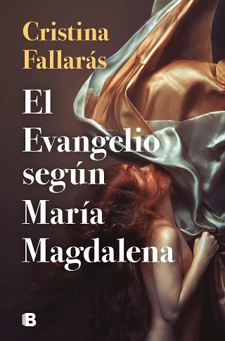 EL EVANGELIO SEGÚN MARÍA MAGDALENA | 9788466668897 | FALLARÁS,CRISTINA | Llibreria Geli - Llibreria Online de Girona - Comprar llibres en català i castellà