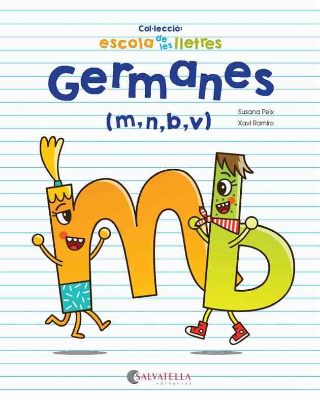 GERMANES (M,N,B.V) | 9788417091293 | PEIX,SUSANA/RAMIRO,XAVI | Llibreria Geli - Llibreria Online de Girona - Comprar llibres en català i castellà