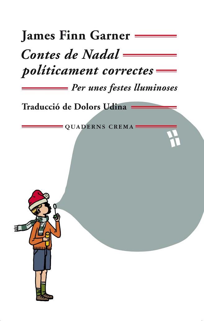 CONTES DE NADAL POLÍTICAMENT CORRECTES | 9788477276029 | FINN GARNER,JAMES | Llibreria Geli - Llibreria Online de Girona - Comprar llibres en català i castellà