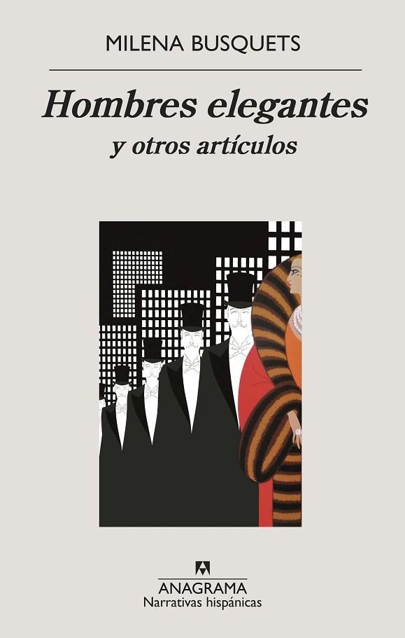 HOMBRES ELEGANTES Y OTROS ARTÍCULOS | 9788433998736 | BUSQUETS,MILENA | Llibreria Geli - Llibreria Online de Girona - Comprar llibres en català i castellà