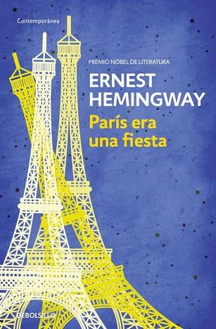 PARÍS ERA UNA FIESTA | 9788490327234 | HEMINGWAY,ERNEST | Llibreria Geli - Llibreria Online de Girona - Comprar llibres en català i castellà